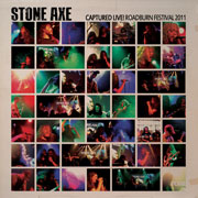 Stone Axe 'Captured Live! Roadburn Festival 2011'