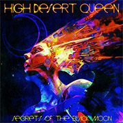 High Desert Queen ‘Secrets of the Black Moon’